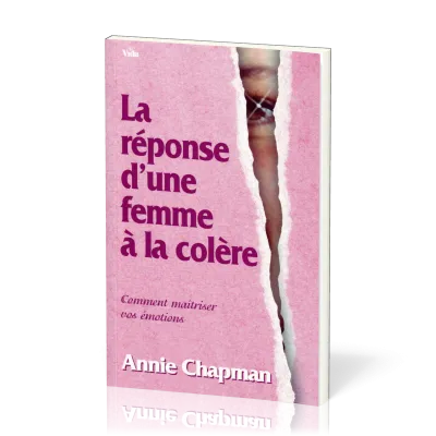 Réponse d'une femme à la colère (La)
