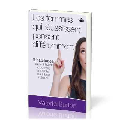 Femmes qui réussissent pensent différemment (Les)