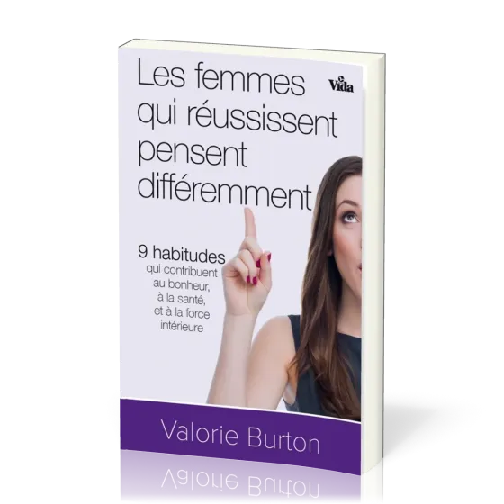 Femmes qui réussissent pensent différemment (Les)