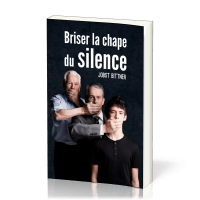 Briser la chape du silence