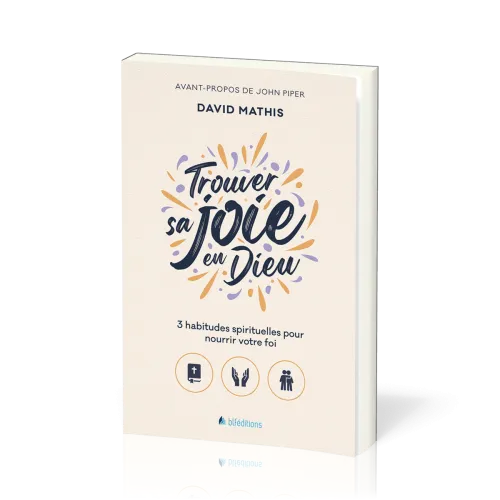 Trouver sa joie en Dieu