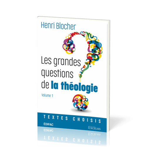 Grandes questions de la théologie (Les)