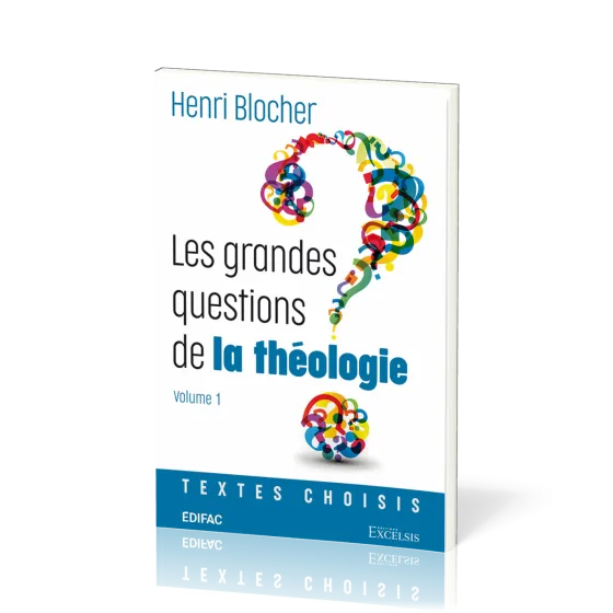 Grandes questions de la théologie (Les)