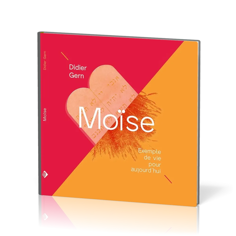 Moïse, Exemple de vie pour aujourd'hui