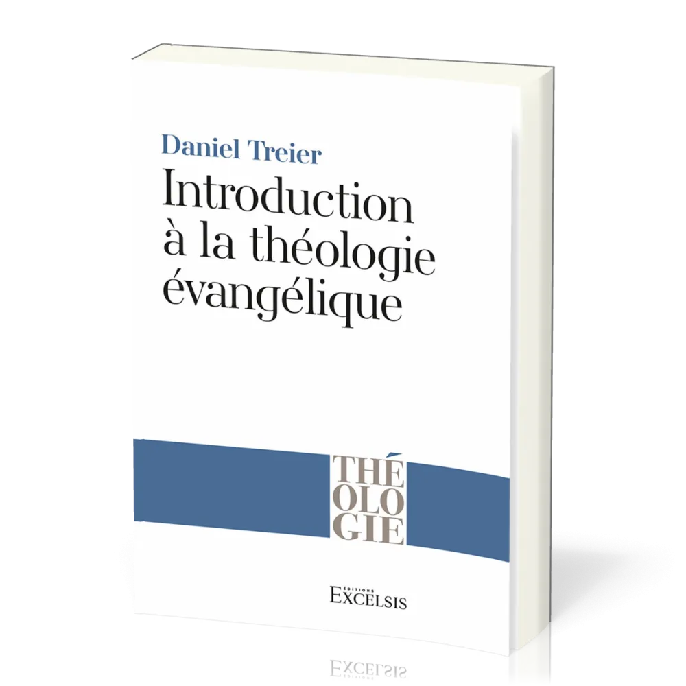 Introduction à la théologie évangélique