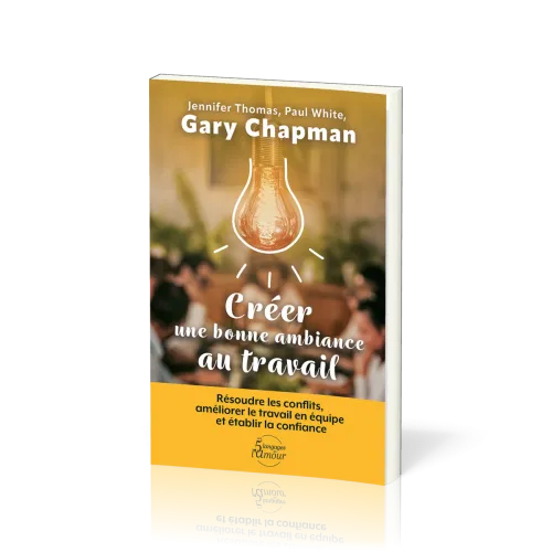 Créer une bonne ambiance au travail