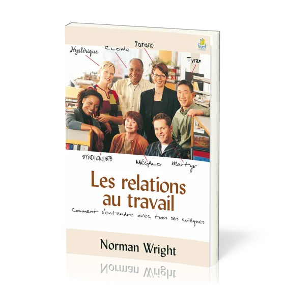 Relations au travail (Les)