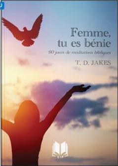 Femme, tu es bénie