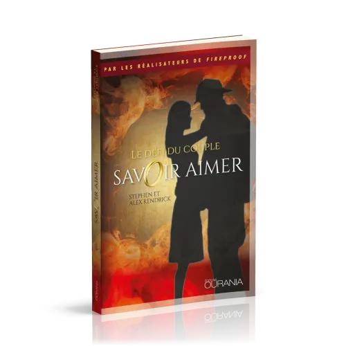 Savoir aimer _ Le défi du couple