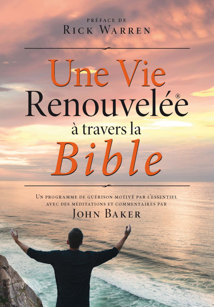 Vie Renouvelée à travers la Bible (Une)