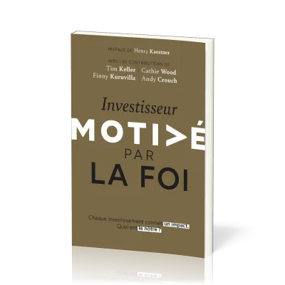 Investisseur motivé par la foi