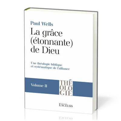 Grâce (étonnante) de Dieu (La) Vol. 2