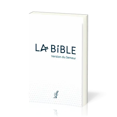 Bible, version du Semeur, révision 2015, souple blanche