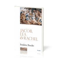 Jacob, Léa et Rachel