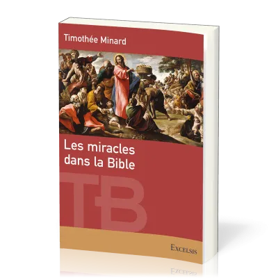 Miracles dans la Bible