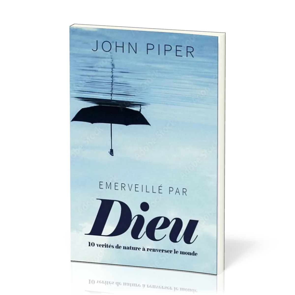 Emerveillé par Dieu