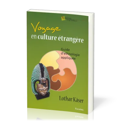 Voyage en culture étrangère