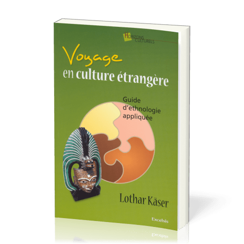 Voyage en culture étrangère