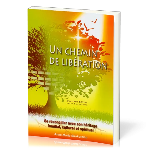Chemin de libération (Un)
