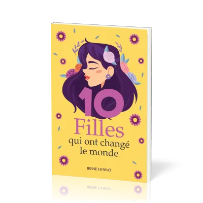 10 (Dix) filles qui ont changé le monde