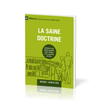 Saine doctrine (La)