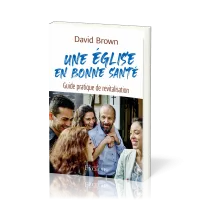 Église en bonne santé (Une)