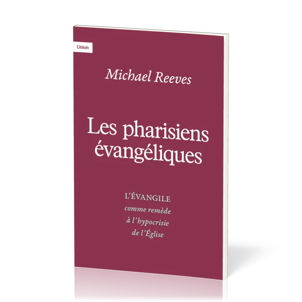 Pharisiens évangéliques (Les)