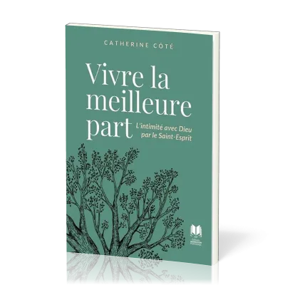 Vivre la meilleure part