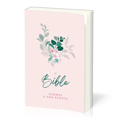 Bible Femmes à son écoute, Fleur couverture semi-souple
