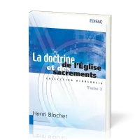 Doctrine de l'Église et des sacrements (La) Tome 2