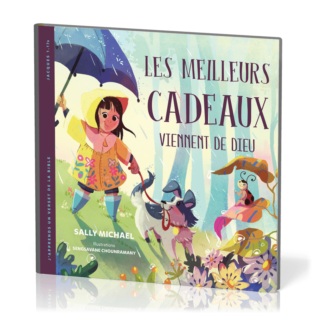  Meilleurs cadeaux viennent de Dieu (Les) 
 Sally MICHAEL / Segsavane CHOUNRAMANY 