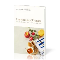 Fêtes de l'Eternel (Les)