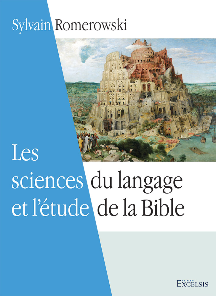 Sciences du langage et de l'étude de la Bible (Les)