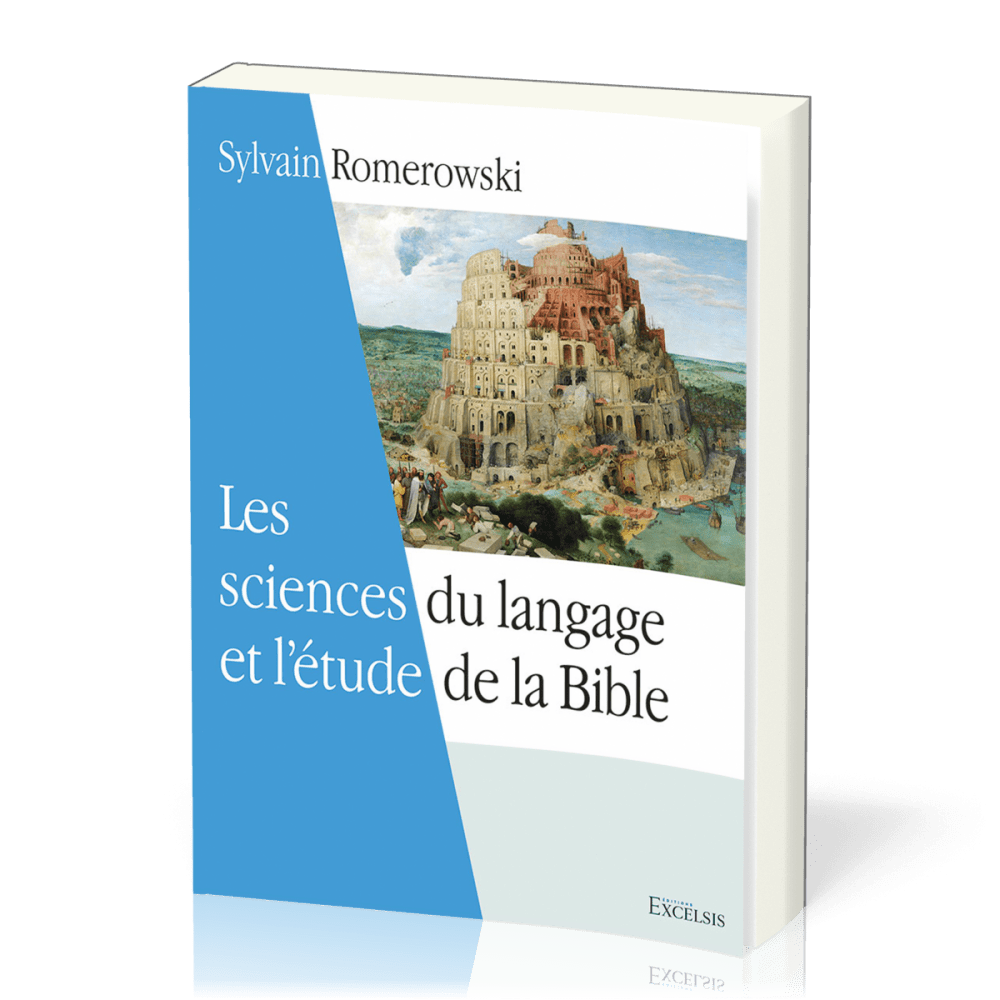 Sciences du langage et de l'étude de la Bible (Les)