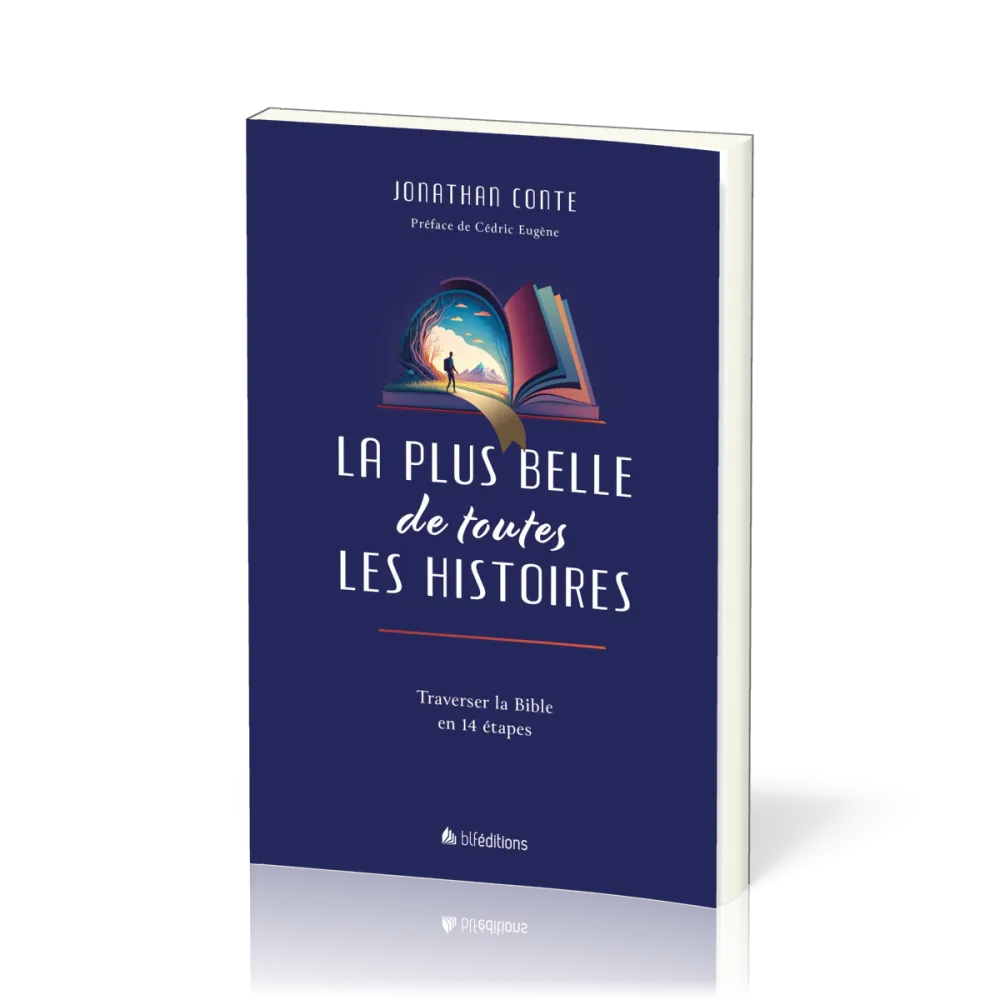 La plus belle de toutes les histoires
