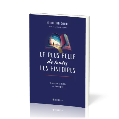 La plus belle de toutes les histoires