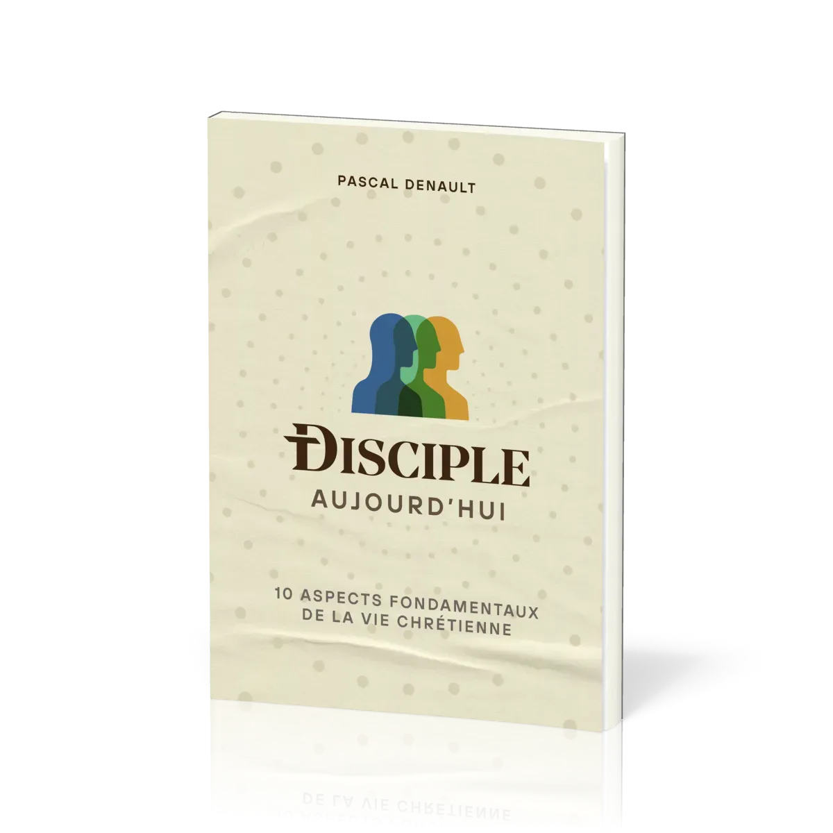 Disciple aujourd'hui