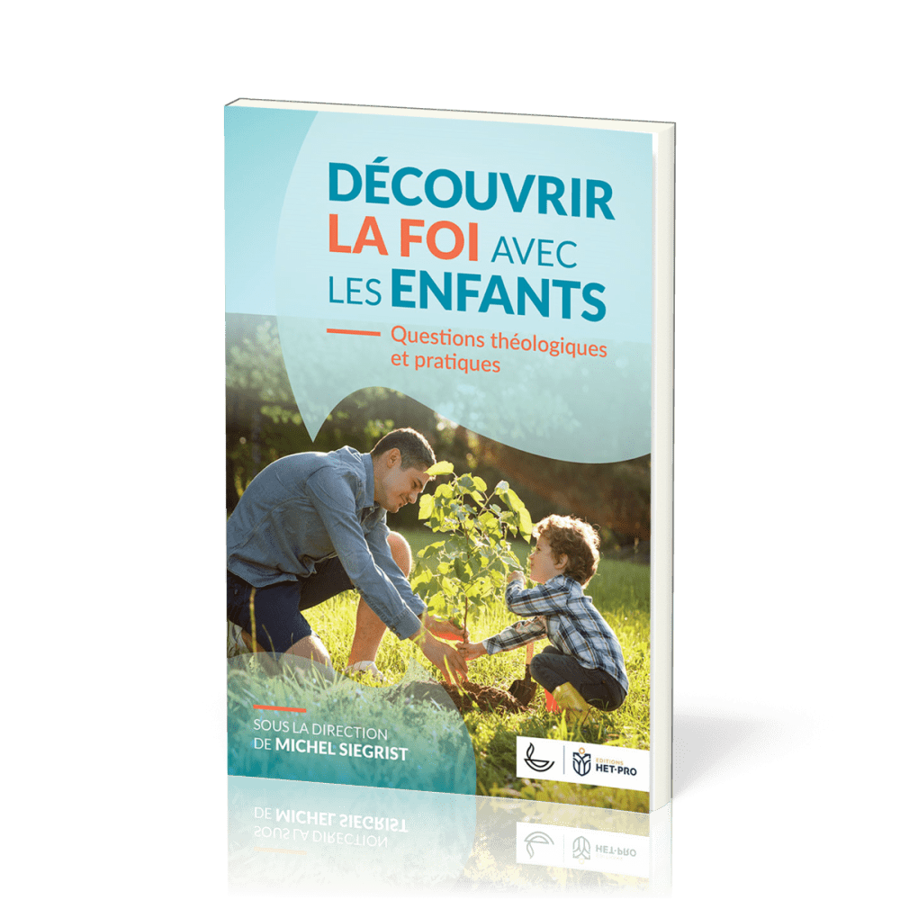 Découvrir la foi avec les enfants