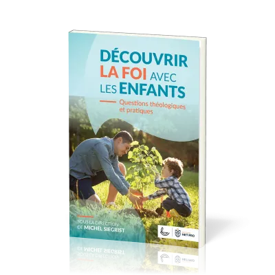 Découvrir la foi avec les enfants