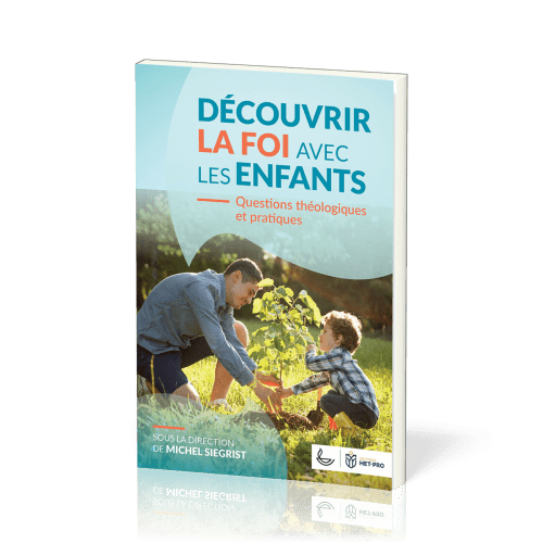 Découvrir la foi avec les enfants