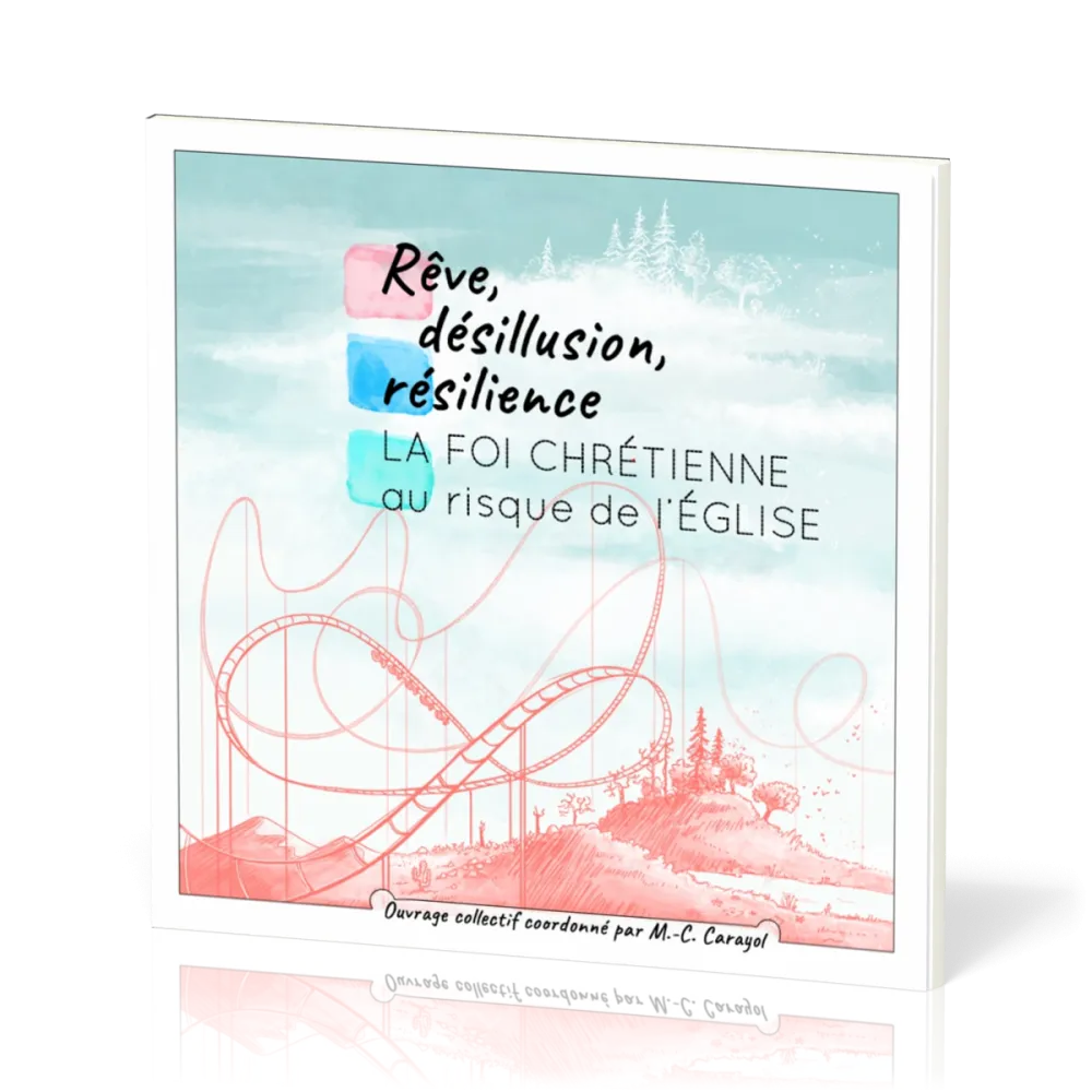 Rêve, désillusion, résilience