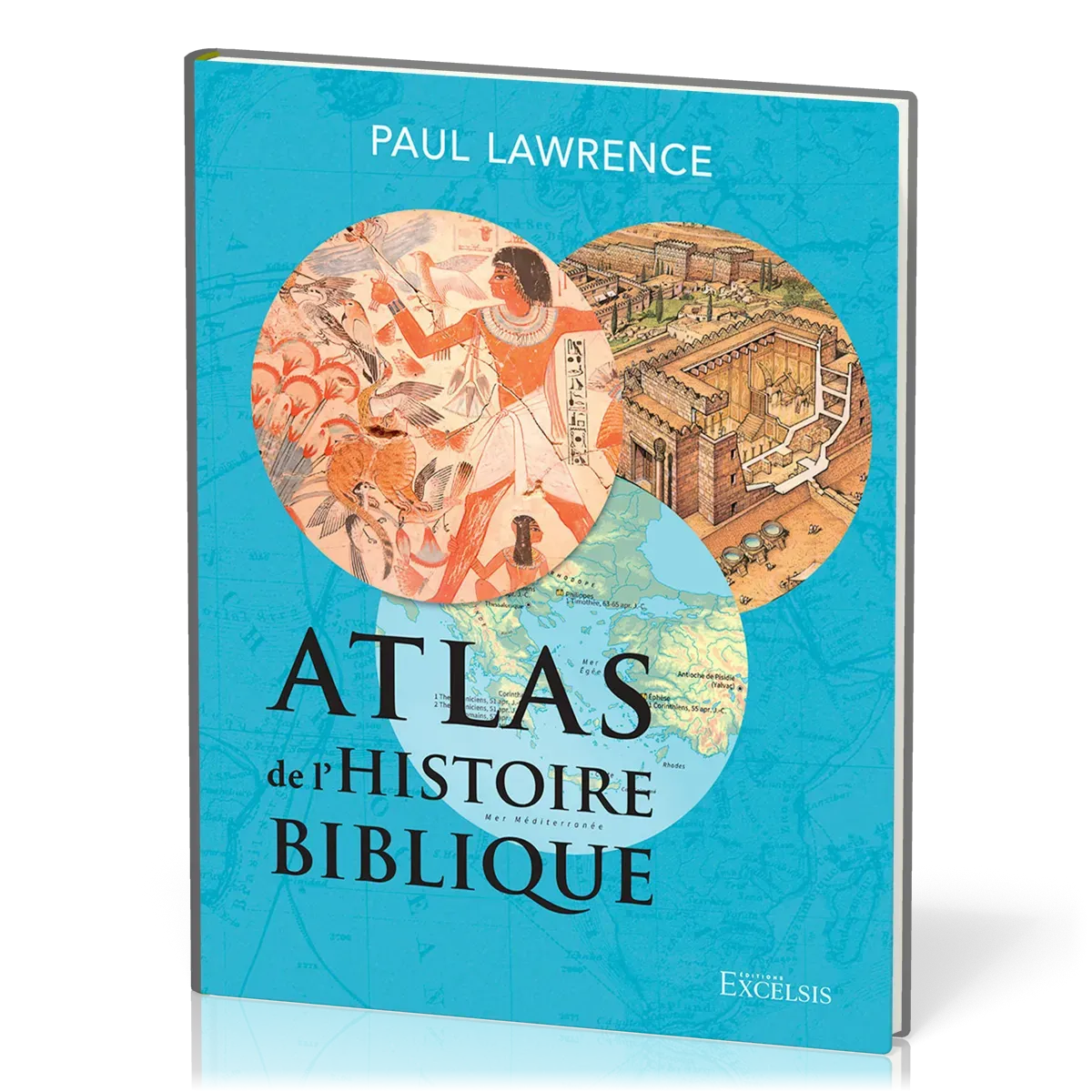 Atlas de l’histoire biblique, deuxième édition
