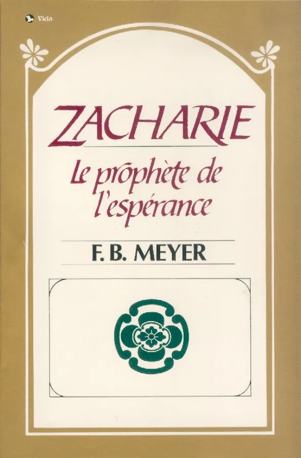 Zacharie prophète de l'espérance