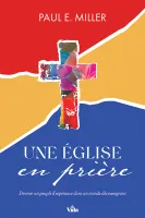 Eglise en prière (Une)