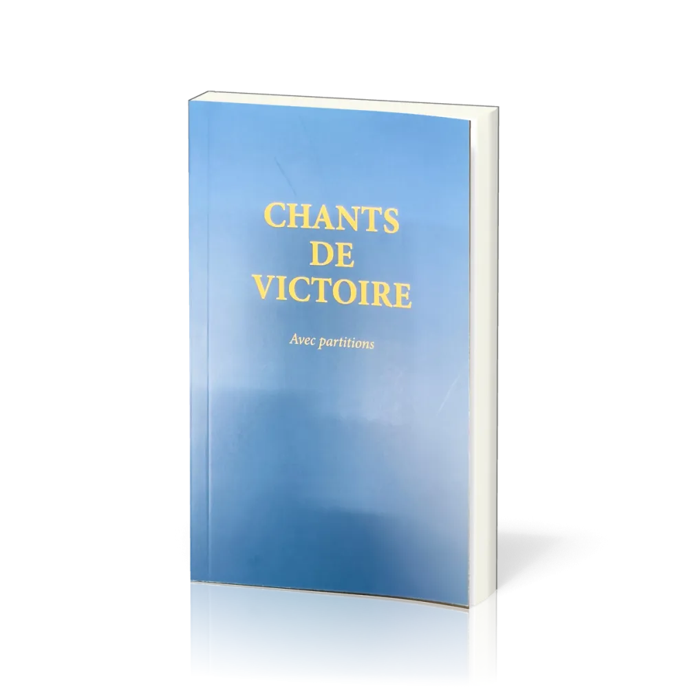Chants de victoire (avec partition)