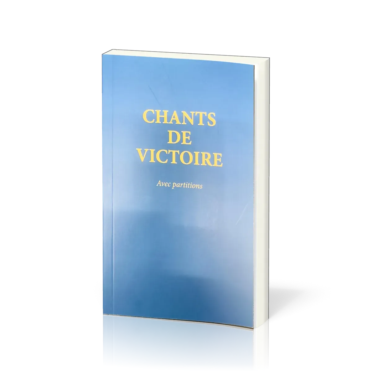 Chants de victoire (avec partition)
