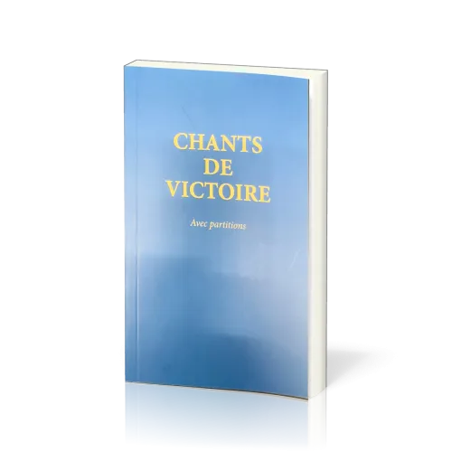 Chants de victoire (avec partition)