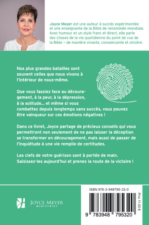 Comment vaincre le découragement et l'inquiétude