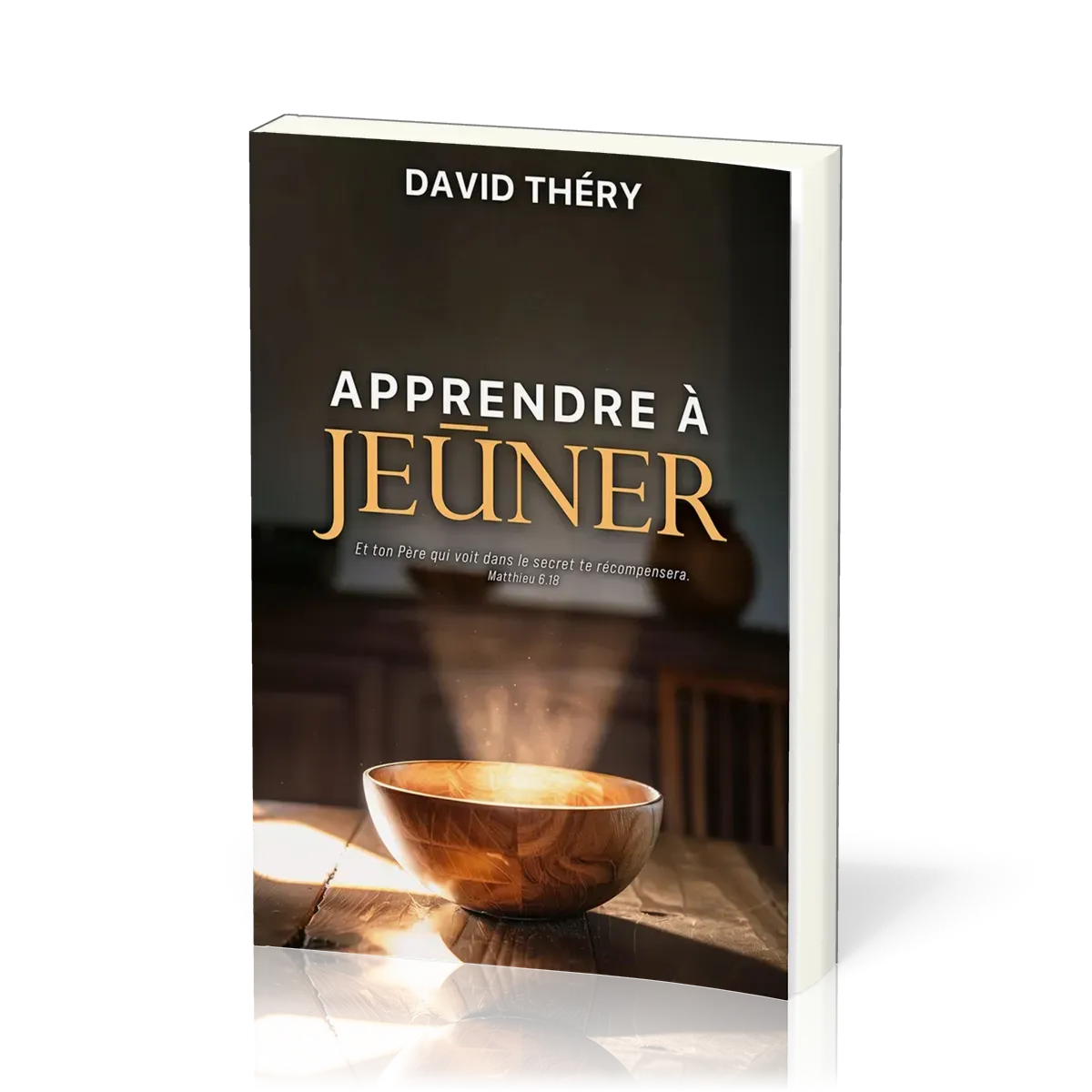 Apprendre à Jeûner
