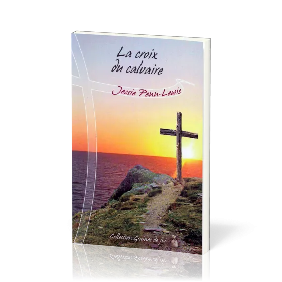 Croix du calvaire (La)